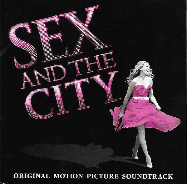 Various : Sex And The City (Original Motion Picture Soundtrack) (CD, Comp)