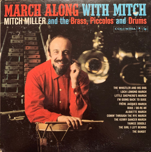 Mitch Miller And The Brass, Piccolos And Drums : March Along With Mitch (LP, Album, Mono)