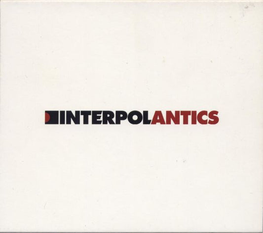 Interpol : Antics (CD, Album, Enh, O-c)