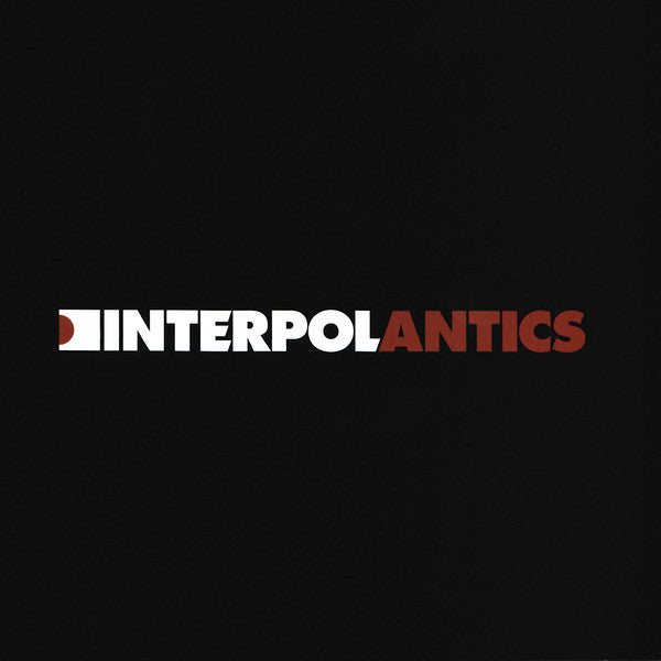 Interpol : Antics (CD, Album, Enh, O-c)