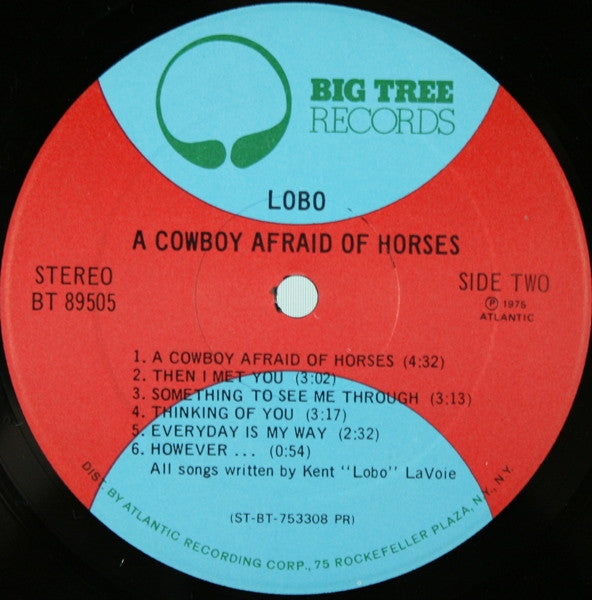 Lobo (3) : A Cowboy Afraid Of Horses (LP, Album)