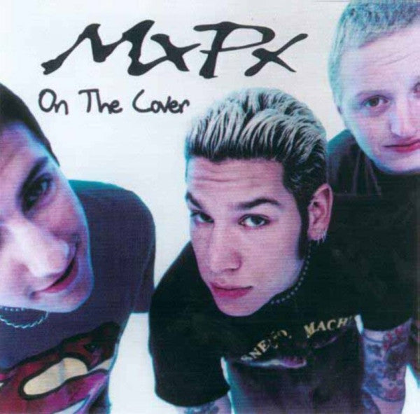 MxPx : On The Cover (CD, EP)
