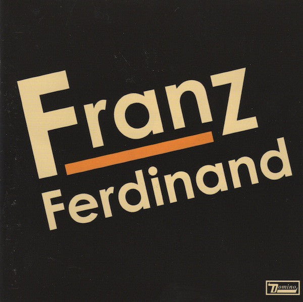 Franz Ferdinand : Franz Ferdinand (CD, Album)