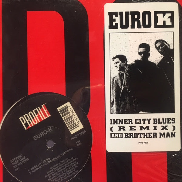 Euro-K : Inner City Blues / Brother Man (12")