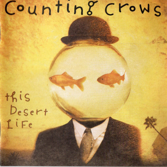 Counting Crows : This Desert Life (CD, Album, Club, RP)