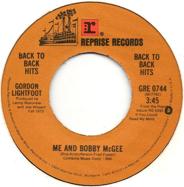 Gordon Lightfoot : If You Could Read My Mind / Me And Bobby McGee (7", Single)