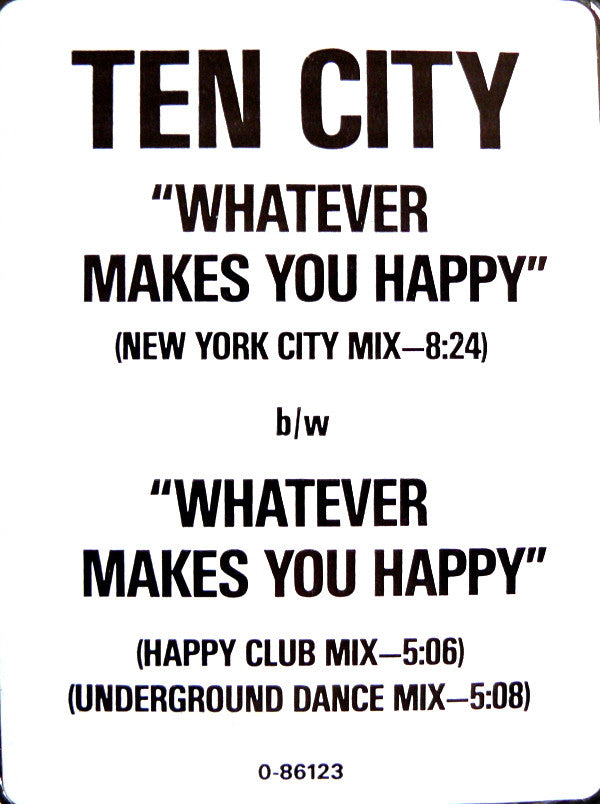 Ten City : Whatever Makes You Happy (12")