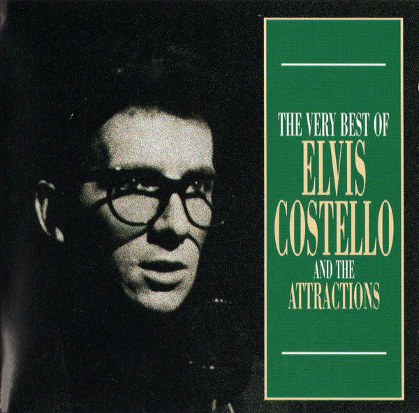 Elvis Costello & The Attractions : The Very Best Of Elvis Costello And The Attractions (CD, Comp, Club)