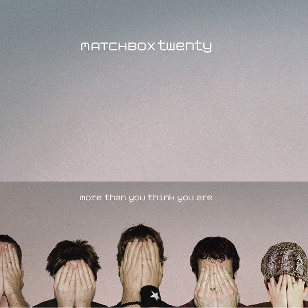 Matchbox Twenty : More Than You Think You Are (CD, Album, WEA)