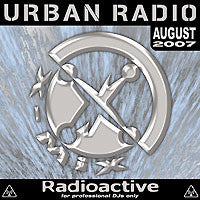 Various : Radioactive Urban Radio # 61 August 2007 (CD, Comp)