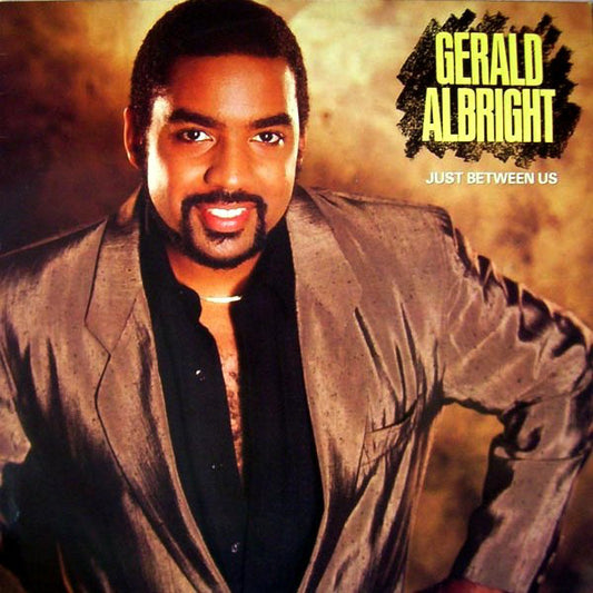 Gerald Albright : Just Between Us (LP, Album, AR )