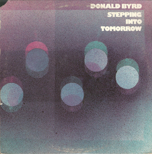 Donald Byrd : Stepping Into Tomorrow (LP, Album)