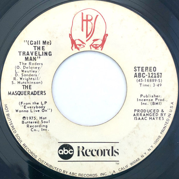 The Masqueraders : (Call Me) The Traveling Man / Sweet Sweetning (7", Single, Styrene)
