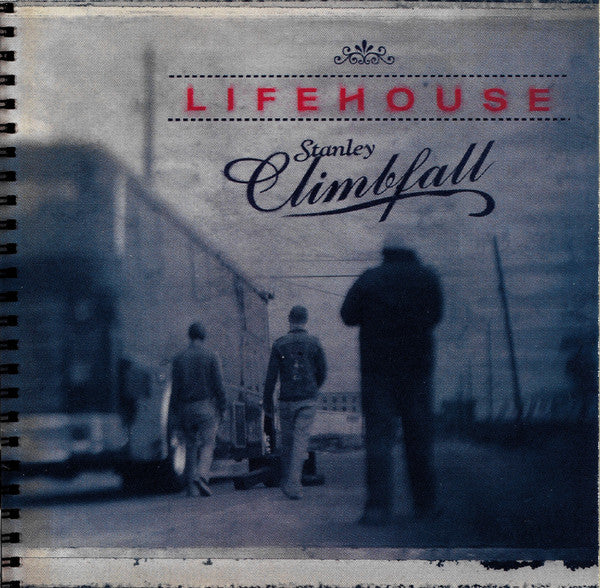 Lifehouse : Stanley Climbfall (CD, Album, Enh, UML)