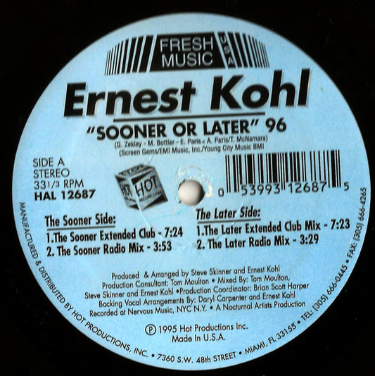 Ernest Kohl : Sooner Or Later (96) (12")
