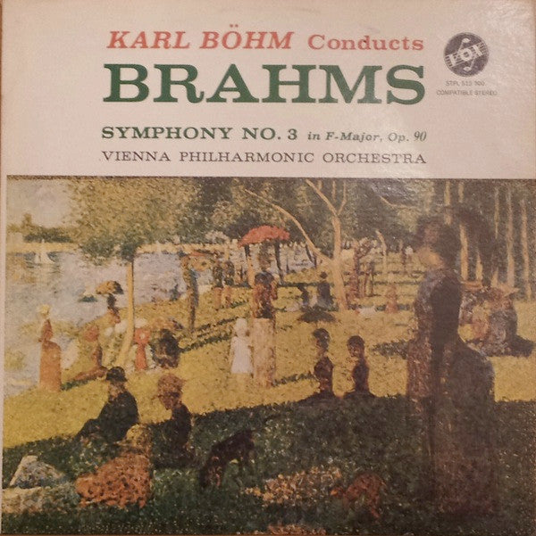 Karl Böhm Conducts Johannes Brahms, Wiener Philharmoniker : Symphony No. 3 In F-Major, Op. 90 (LP, Enh, RM)