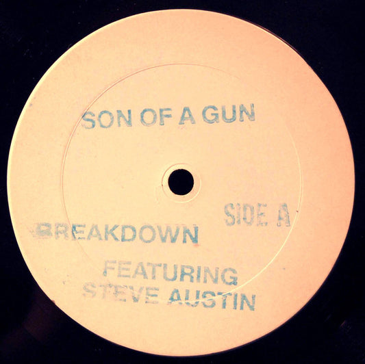 Breakdown (2) Feat. Steve Austin (10) : Son Of A Gun (12", W/Lbl)