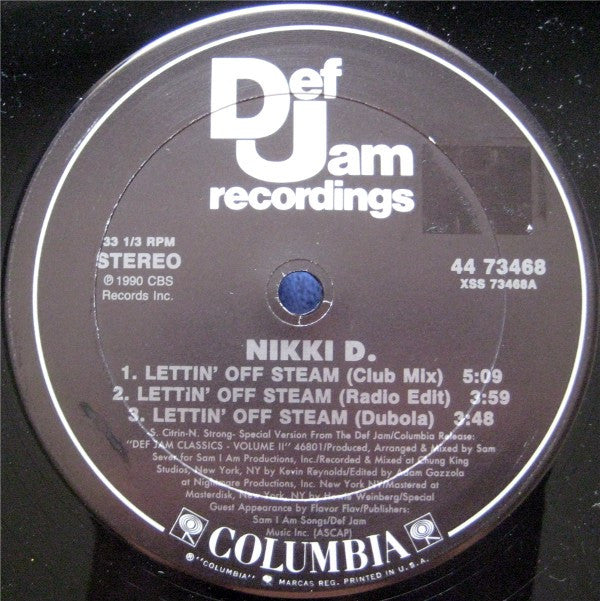 Nikki D : Lettin' Off Steam (12")