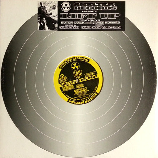 Butch Quick And James Howard : Lift Up (12")
