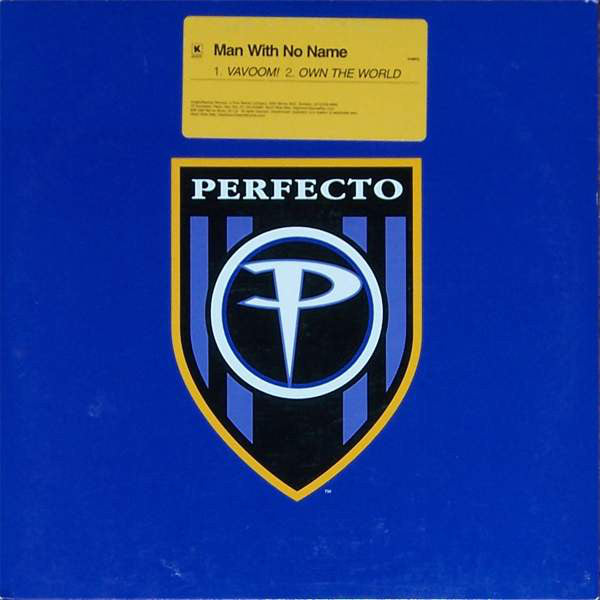 Man With No Name : Vavoom! / Own The World (12")