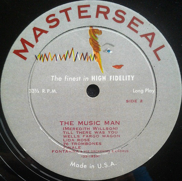 Fontanna His Orchestra And Chorus : The Music Man - Vocal Highlights (LP, Album)