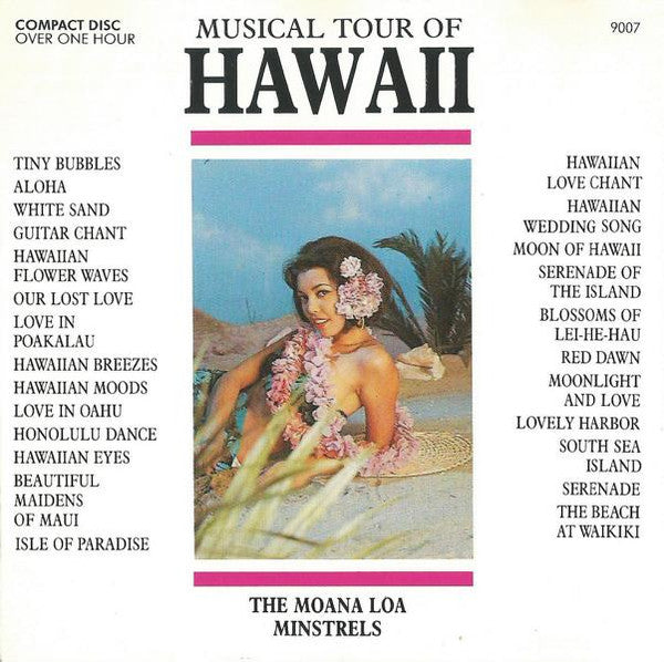 The Moana Loa Minstrels : Musical Tour Of Hawaii (CD)