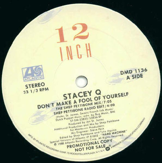 Stacey Q : Don't Make A Fool Of Yourself (12", Promo)