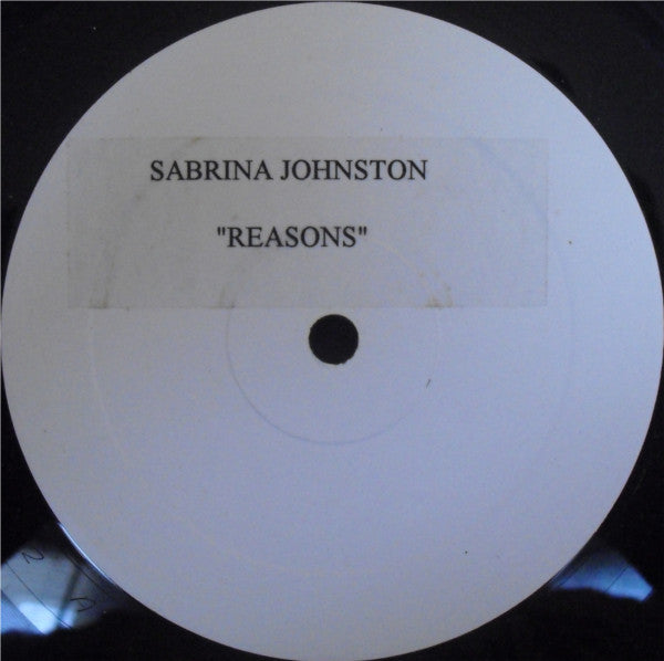 Sabrina Johnston : Reasons (12", W/Lbl)