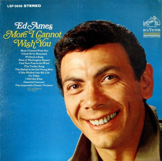 Ed Ames : More I Cannot Wish You (LP, Album)