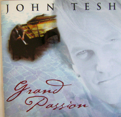 John Tesh : Grand Passion (CD, Album)