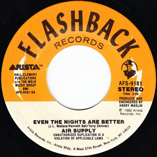 Air Supply : Even The Nights Are Better / One Step Closer (7", RE)