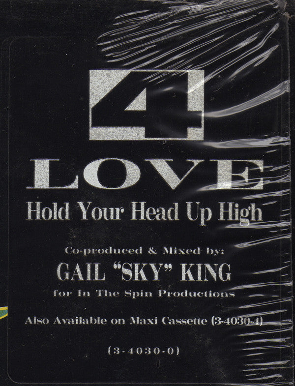 4 Love : Hold Your Head Up High (12")