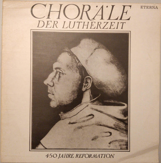 Various : Choräle Der Lutherzeit (LP, RP)