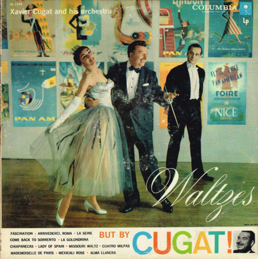 Xavier Cugat And His Orchestra : Waltzes But By Cugat! (LP, Album, Mono)