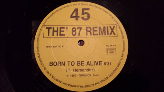 Patrick Hernandez / Garry Robert Travers : Born To Be Alive / Mystery Nights (12")