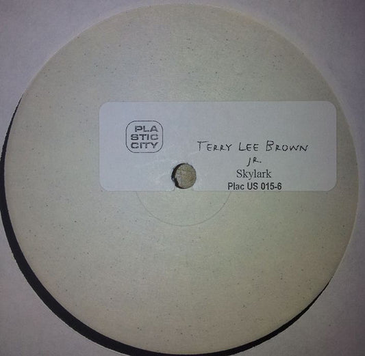 Terry Lee Brown Jr. : Skylark (12", W/Lbl)