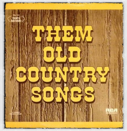 Various : Them Old Country Songs (2xLP, Comp, Ind)