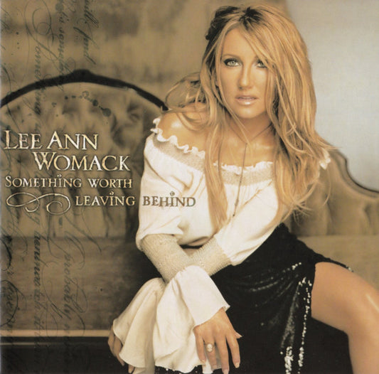 Lee Ann Womack : Something Worth Leaving Behind (HDCD, Album)