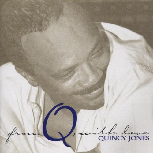Quincy Jones : From Q, With Love (2xCD, Comp)