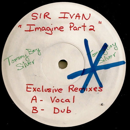 Sir Ivan : Imagine Part 2 (12", Promo, TP, W/Lbl)