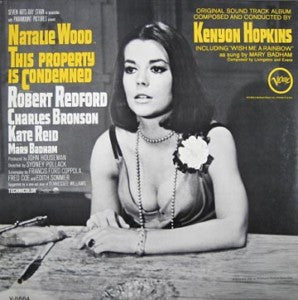 Kenyon Hopkins : This Property Is Condemned - Original Sound Track Album (LP, Album, Mono)