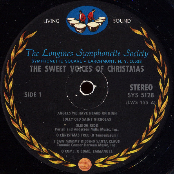 The Longines Symphonette, The Massed Children's Voices From The Choirs Of Famous Westminster Abbey And St. Paul's Cathedral : The Sweet Voices Of Christmas (LP, Album, RE)