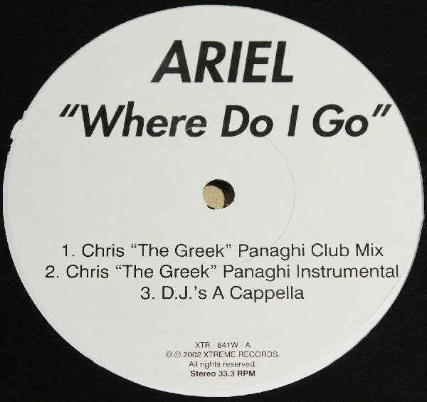 Ariel (2) : Where Do I Go (12")