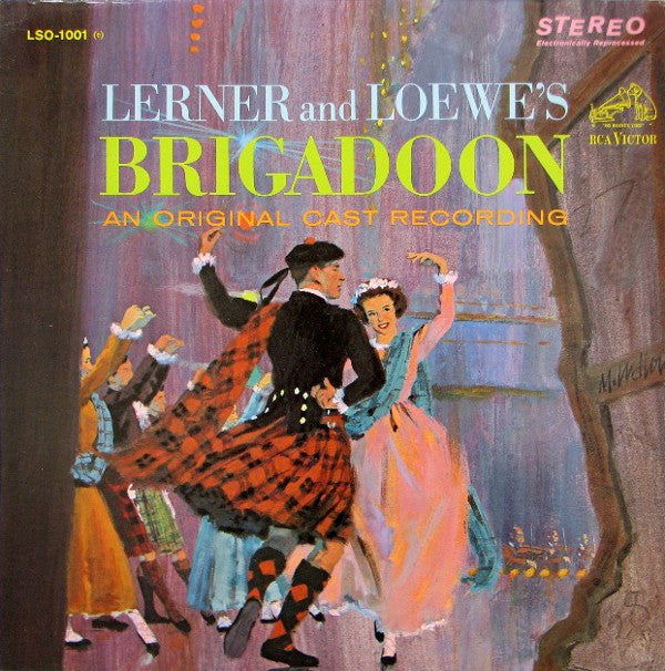 Lerner & Loewe : Brigadoon - An Original Cast Recording (LP, Album, RE)