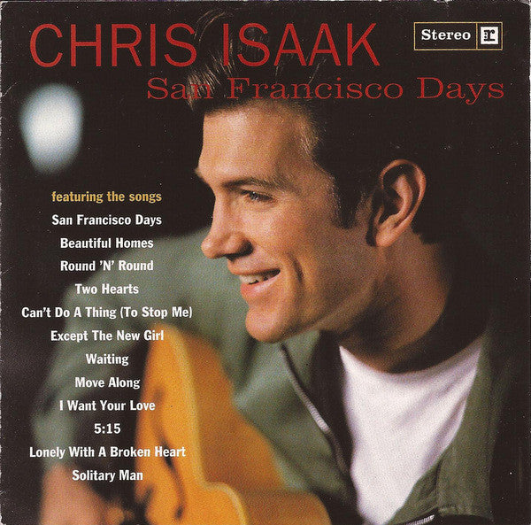 Chris Isaak : San Francisco Days (CD, Album, Spe)