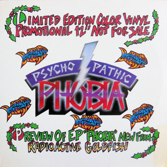 Radioactive Goldfish : Phobia / Psychopathic (12", Ltd, Promo, Red)