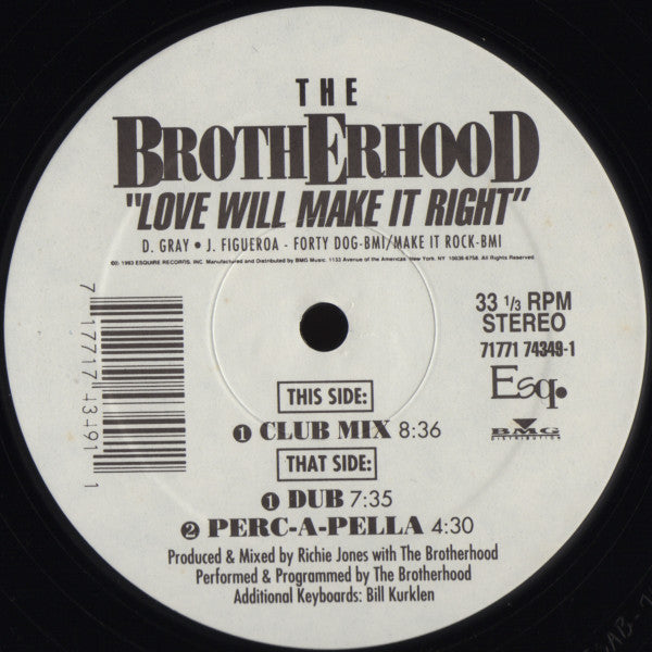 The Brotherhood (2) : Love Will Make It Right (12")