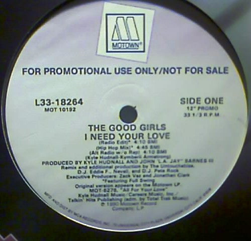 The Good Girls : I Need Your Love (12", Single, Promo)