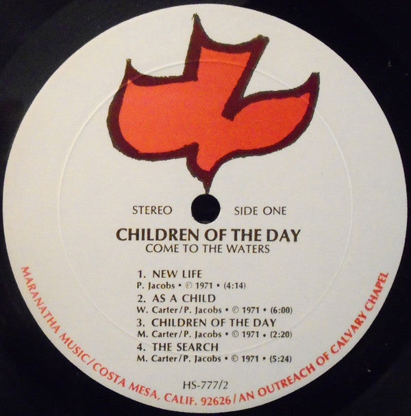 Children Of The Day : Come To The Waters (LP, Album)