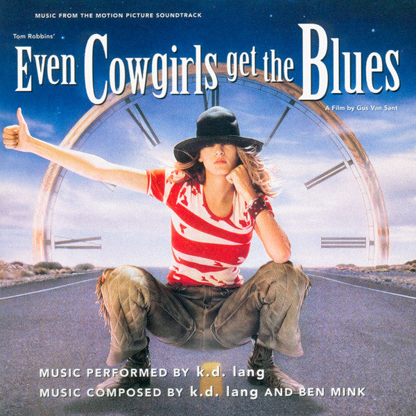 k.d. lang : Music From The Motion Picture Soundtrack Even Cowgirls Get The Blues (CD, Album)